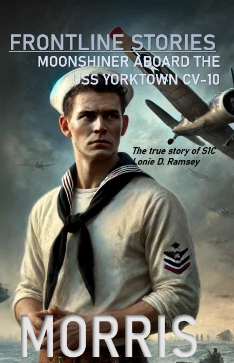 Cover of Moonshiner Aboard the USS Yorktown CV-10